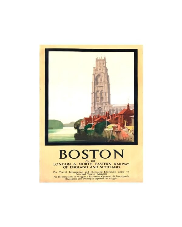 Boston London & North Eastern Railway England, Scotland Travel Advert, Travel Poster, Tourism Poster Print