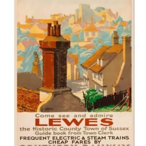 Lewes Poster, The Historic Town Of Sussex, Vintage British Railways Tourism Poster Print, Poster
