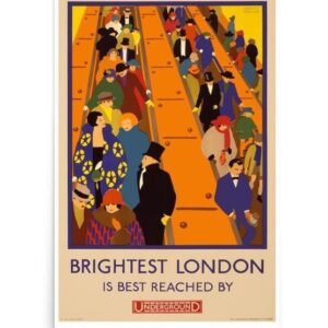 Vintage London Underground Poster, Brightest London Is Best Reached By Underground Poste,r Vintage World Travel Print, Metro Print, Train Spotters Art Gift