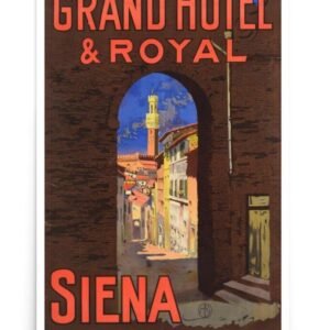Vintage Italian Travel Print, Grand Hotel & Royal Siena Poster Matte Paper World Travel Picture Gift Idea Wall Decor